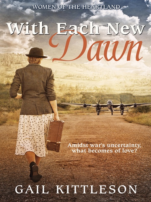 Title details for With Each New Dawn by Gail Kittleson - Available